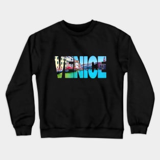 VENICE - Italy Grand Canal Crewneck Sweatshirt